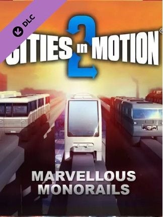Paradox Cities In Motion 2 Marvellous Monorails DLC PC Game